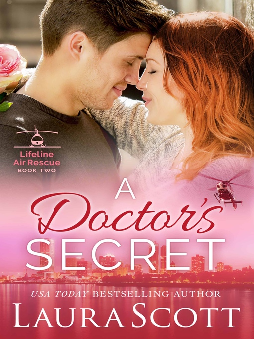 Title details for A Doctor's Secret by Laura Scott - Available